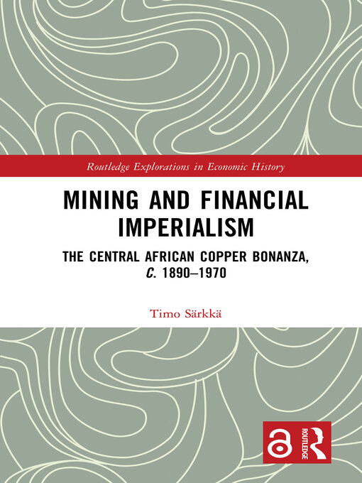 Title details for Mining and Financial Imperialism by Timo Särkkä - Wait list